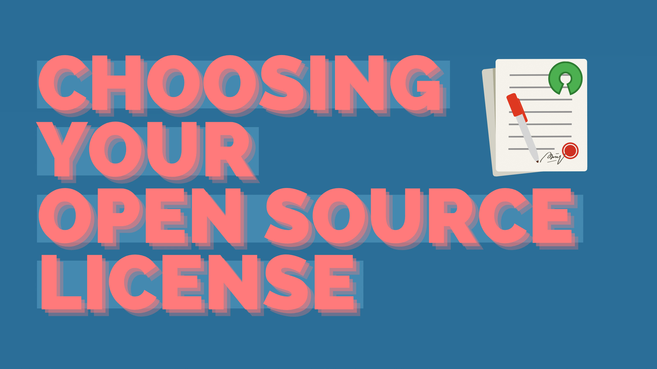 Which Open Source License should you choose
